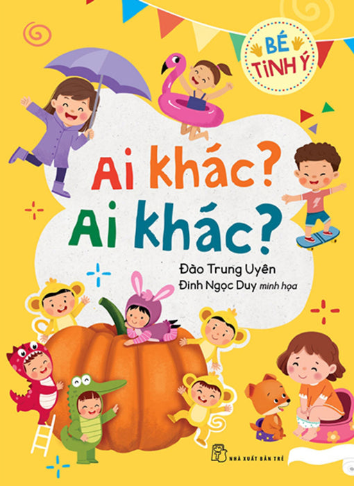 Bé Tinh Ý - Ai Khác? Ai Khác? _Tre