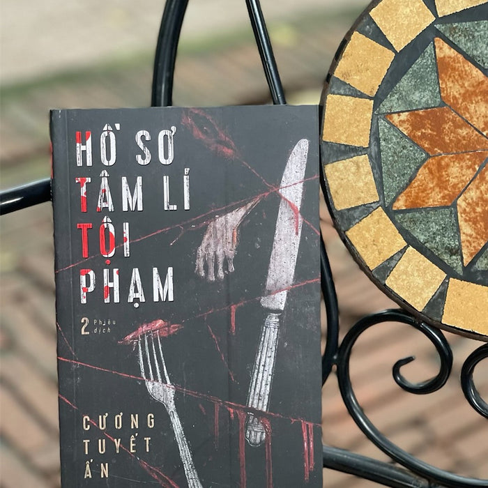 (Bìa Mềm, Tặng Postcard) Hồ Sơ Tâm Lí Tội Phạm Tập 2 - Cương Tuyết Ấn - Nxb Kim Đồng