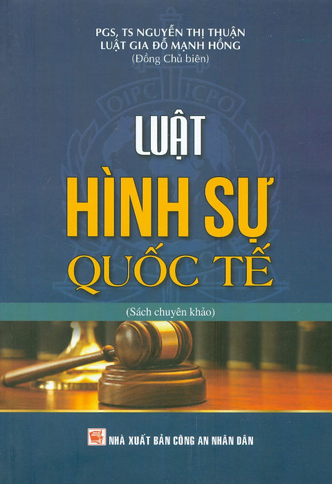 Luật Hình Sự Quốc Tế (Sách Chuyên Khảo)