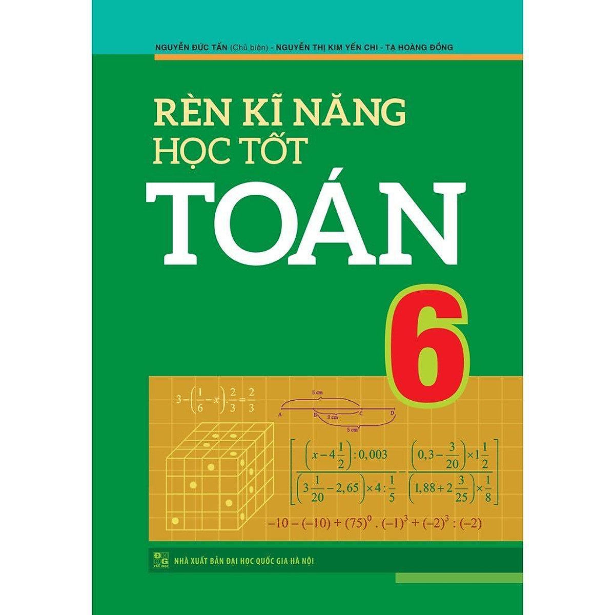 Rèn Kĩ Năng Học Tốt Toán 6 ( Tb ) - Bản Quyền