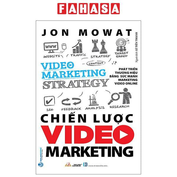 Chiến Lược Video Marketing (Tái Bản 2023)