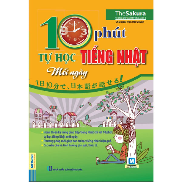 10 Phút Tự Học Tiếng Nhật Mỗi Ngày (Sử Dụng Kèm App)