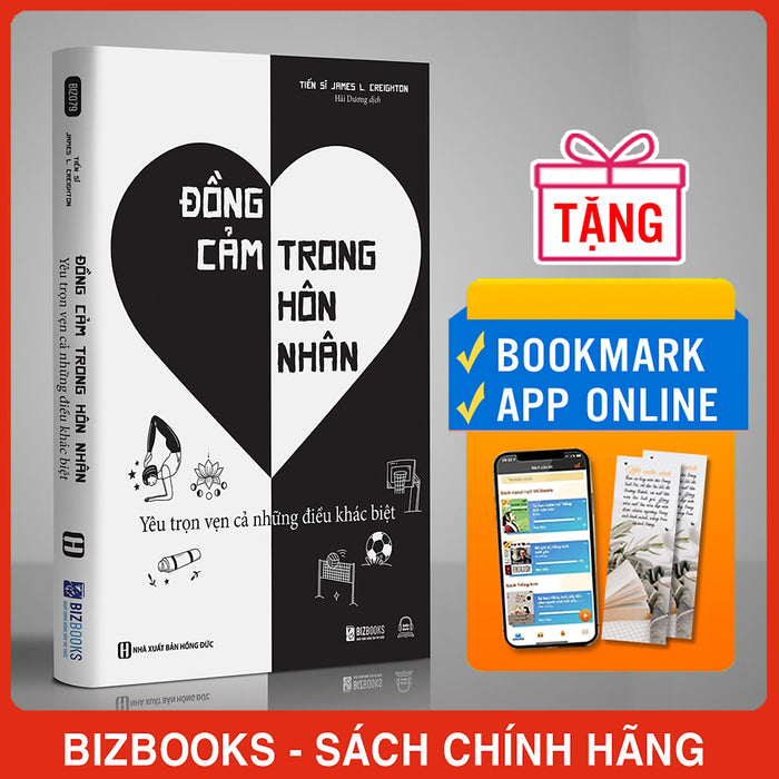 Đồng Cảm Trong Hôn Nhân: Yêu Trọn Vẹn Cả Những Điều Khác Biệt