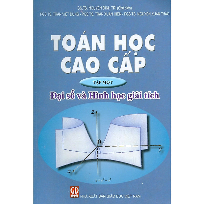 Toán Cao Cấp Tập 1 - Đại Số Và Hình Học Giải Tích