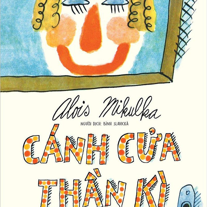 Kim Đồng - Cánh Cửa Thần Kì