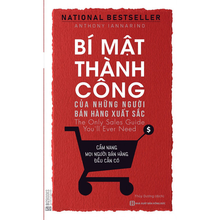 Bí Mật Thành Công Của Những Người Bán Hàng Xuất Sắc - Cẩm Nang Mọi Người Bán Hàng Đều Cần Có ( Tặng Kèm Bookmark )