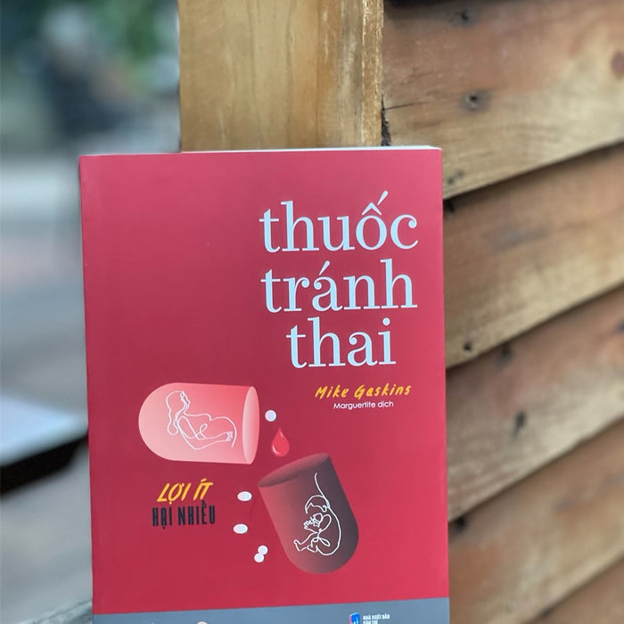 T.H.U.Ố.C T.R.Á.N.H T.H.Ai - Lợi Ít Hại Nhiều - Mike Gaskins - Marguertite - Skybooks - Nxb Dân Trí