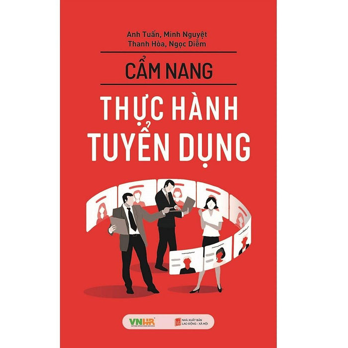 Cẩm Nang Thực Hành Tuyển Dụng - Bản Quyền