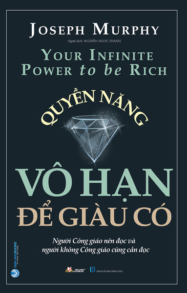 Quyền Năng Vô Hạn Để Giàu Có - Joseph Murphy -  Vanlangbooks - Tái Bản 2023