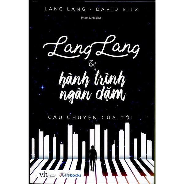 Lang Lang & Hành Trình Vạn Dặm
