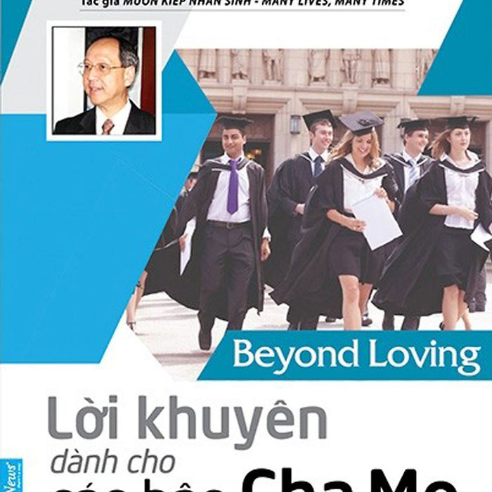 Lời Khuyên Dành Cho Các Bậc Cha Mẹ - Beyond Loving _Fn