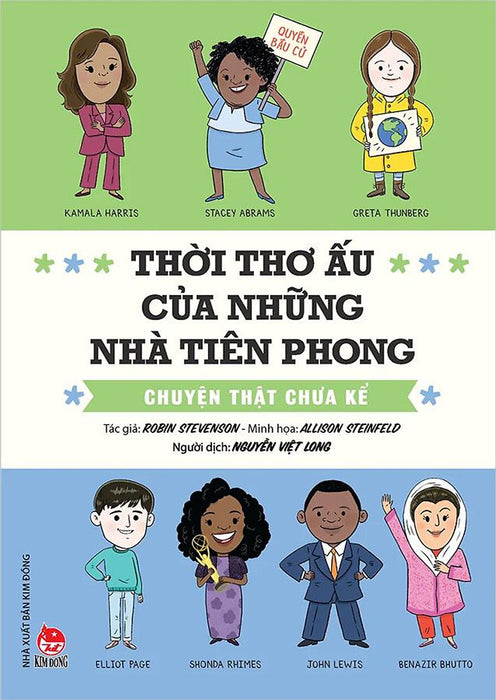 Thời Thơ Ấu Của Những Nhà Tiên Phong - Chuyện Thật Chưa Kể