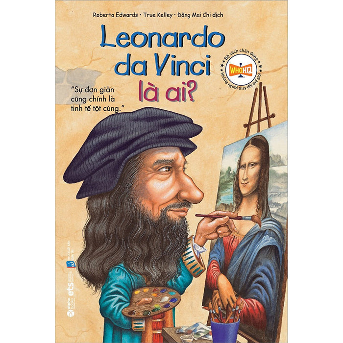 Bộ Sách Chân Dung - Leonardo Da Vinci Là Ai