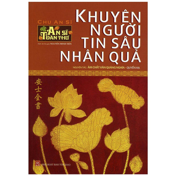 Khuyên Người Tin Sâu Nhân Quả (Quyển Hạ) (Tái Bản 2020)