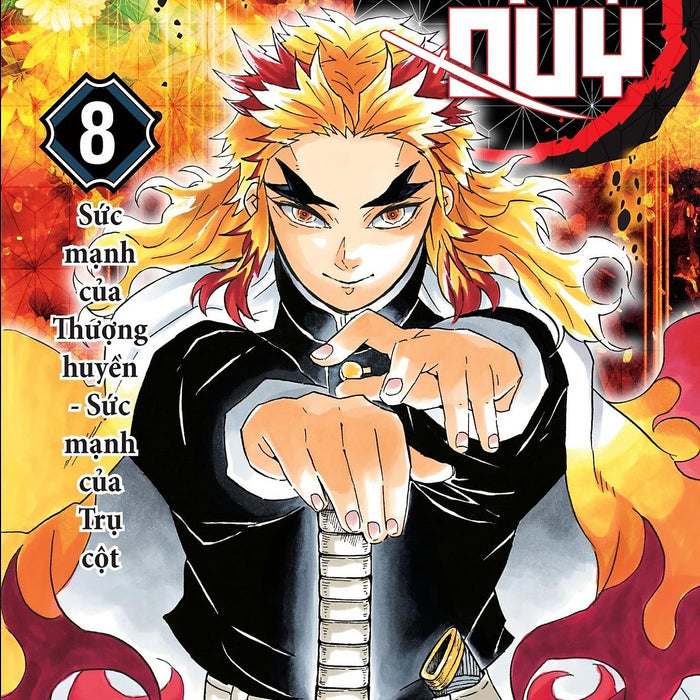 Thanh Gươm Diệt Quỷ - Kimetsu No Yaiba - Tập 8 - Sức Mạnh Của Thượng Huyền - Sức Mạnh Của Trụ Cột