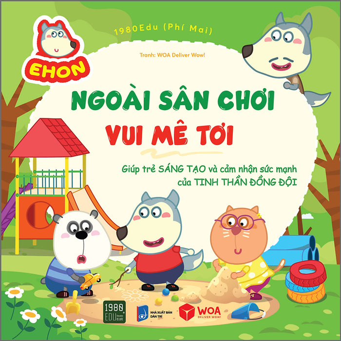 Wolfoo Ehon - Ngoài Sân Chơi Vui Mê Tơi