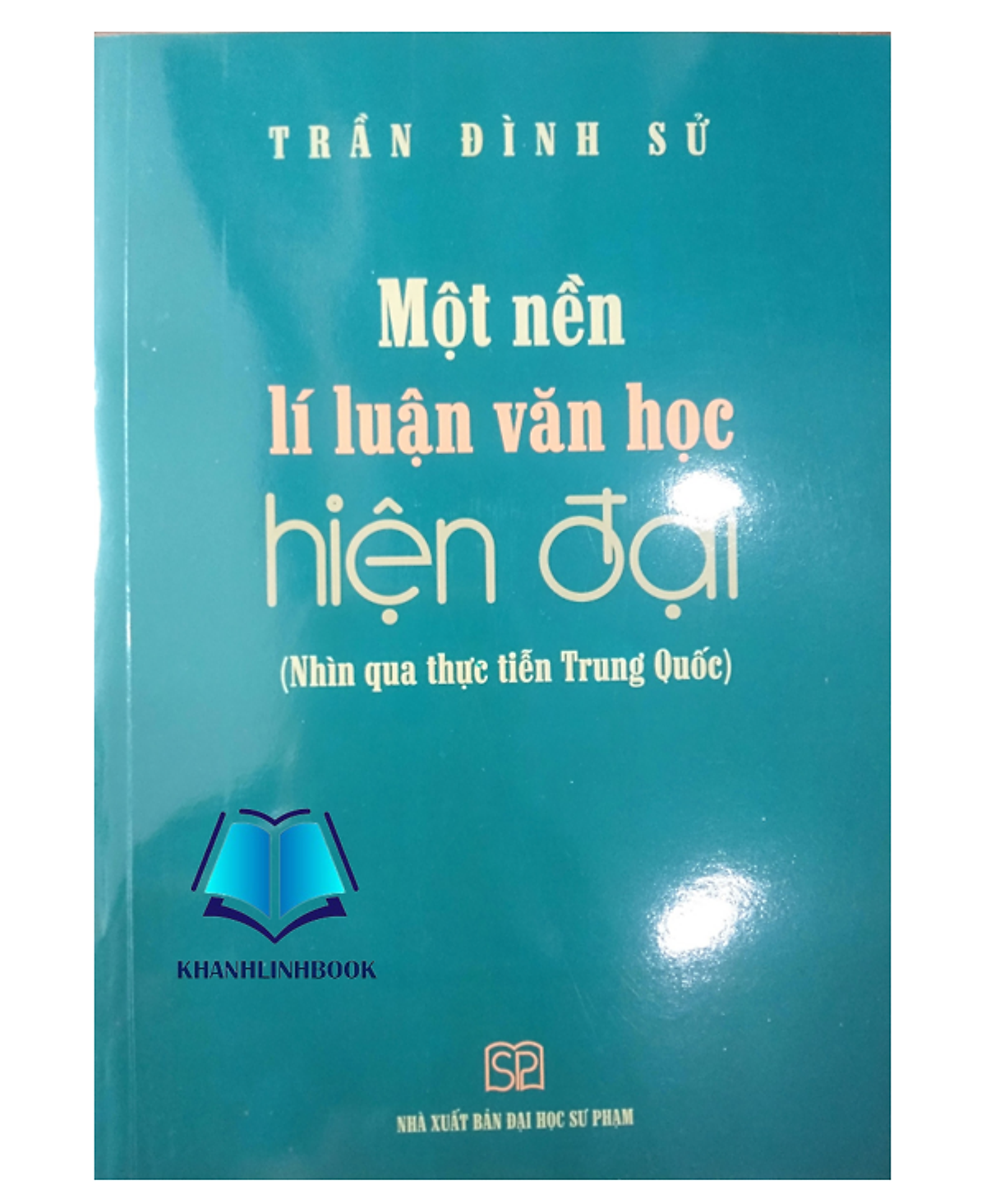 Sách - Một Nền Lí Luận Văn Học Hiện Đại