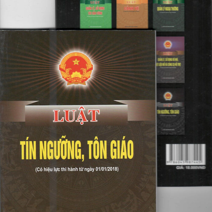 Luật Tín Ngưỡng Tôn Giáo Năm 2018 (Hiện Hành)