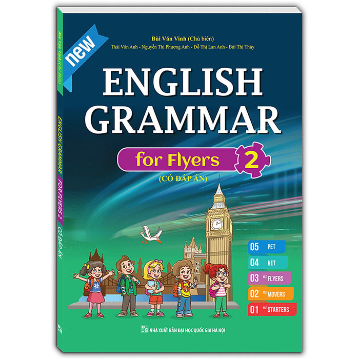 English Grammar For Flyers 2 (Có Đáp Án)