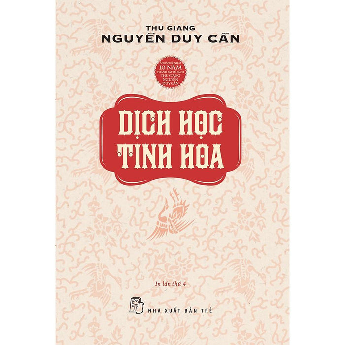 Dịch Học Tinh Hoa (Tái Bản 2021) - Bản Quyền