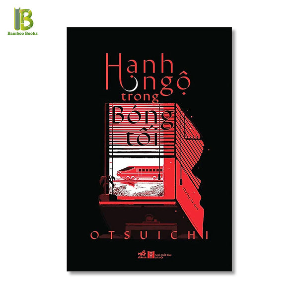 Sách - Hạnh Ngộ Trong Bóng Tối - Otsuichi - Nhã Nam - Tặng Kèm Bookmark Bamboo Books