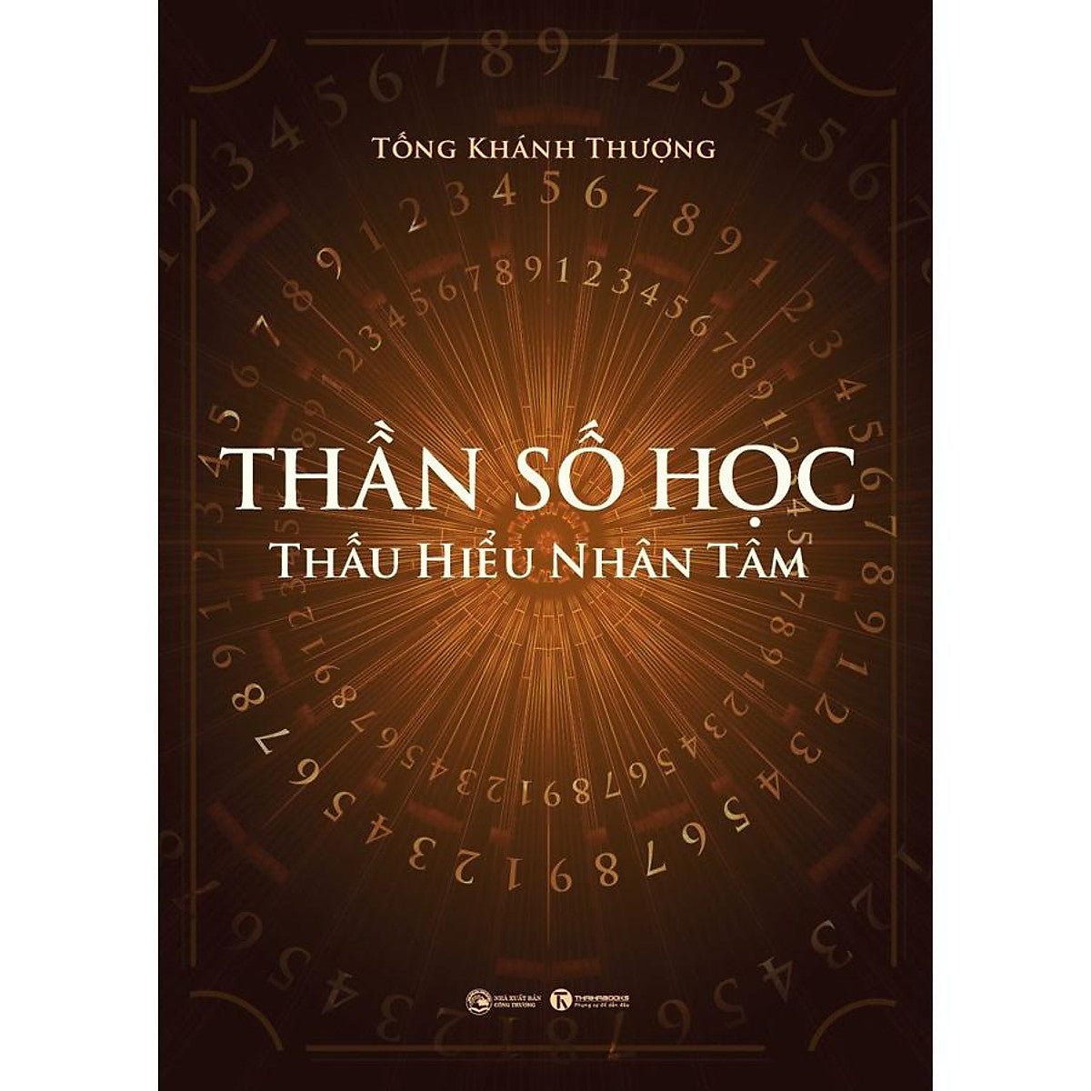 Sách - Thần Số Học: Thấu Hiểu Nhân Tâm (Th) -Mk