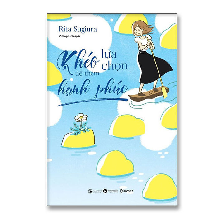 Khéo Lựa Chọn Để Thêm Hạnh Phúc