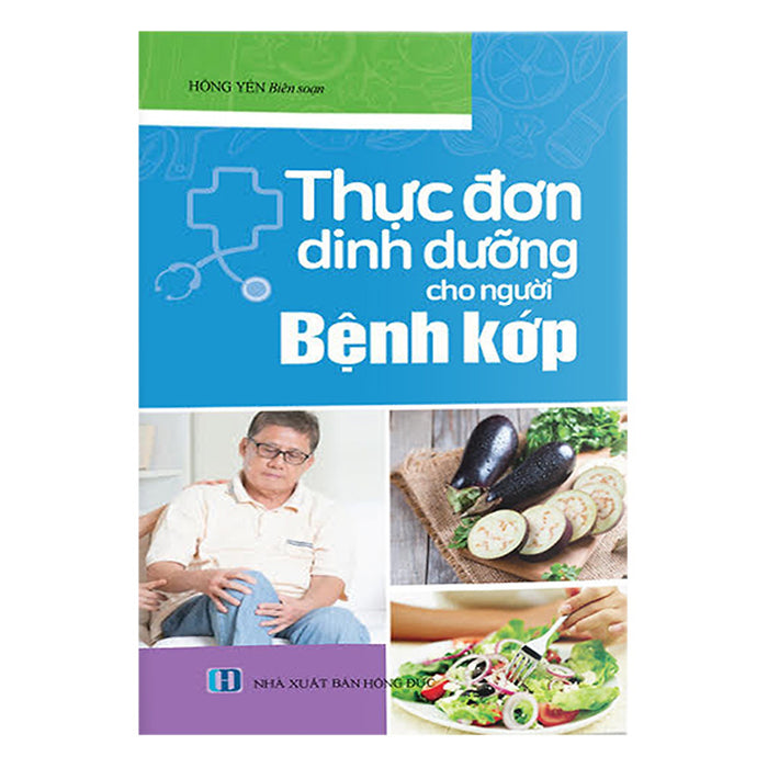 Thực Đơn Dinh Dưỡng Cho Người Bệnh Khớp