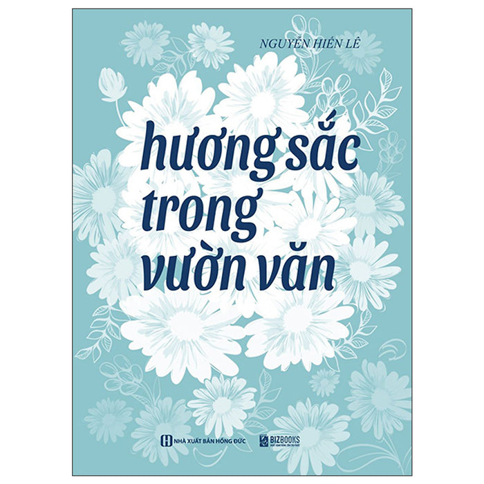 Hương Sắc Trong Vườn Văn - Nguyễn Hiến Lê