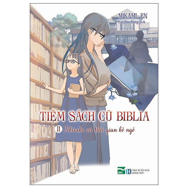 Tiệm Sách Cũ Biblia Ii - Tobirako Và Thời Gian Bỏ Ngỏ - Tặng Kèm Postcard Pvc