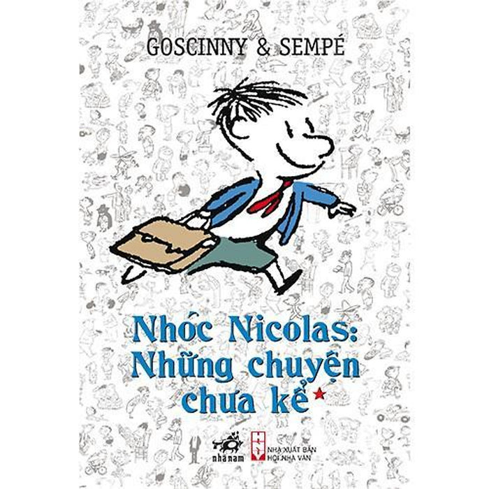 Nhóc Nicolas: Những Chuyện Chưa Kể - Tập 1 (Tb 2020) - BảN QuyềN