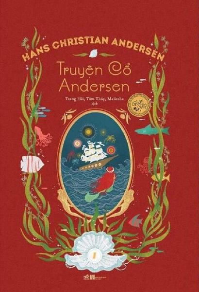 Truyện Cổ Andersen Toàn Tập - Tập 1 - Bản Dịch Đầy Đủ