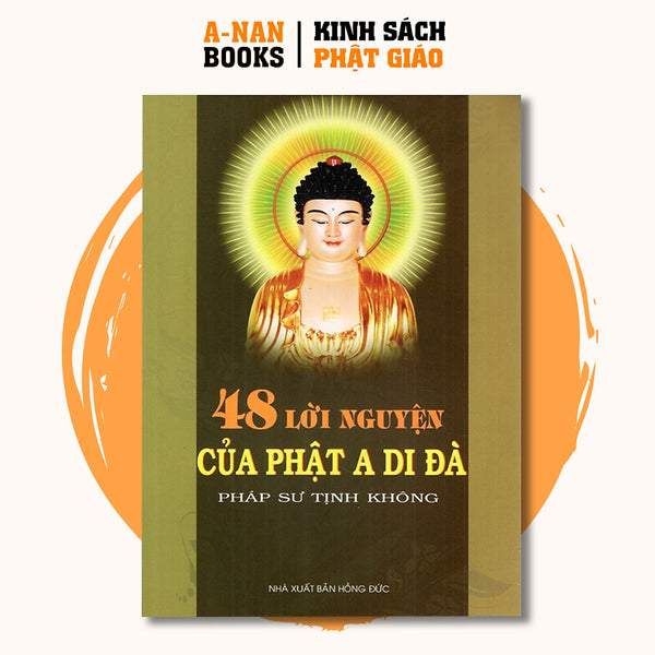 Sách - 48 Lời Nguyện Của Phật A Di Đà - Anan Books
