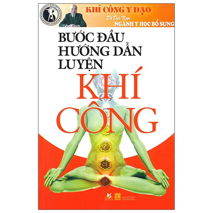 Bước Đầu Hướng Dẫn Luyện Khí Công (  Vl)