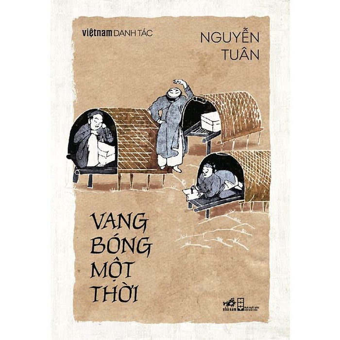 Sách Vang Bóng Một Thời (Việt Nam Danh Tác) - Nhã Nam - Bản Quyền