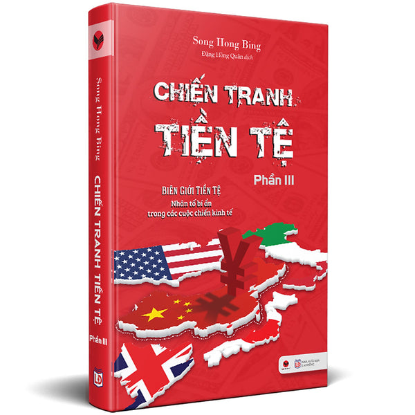 Chiến Tranh Tiền Tệ - Phần Iii - Tống Hồng Binh