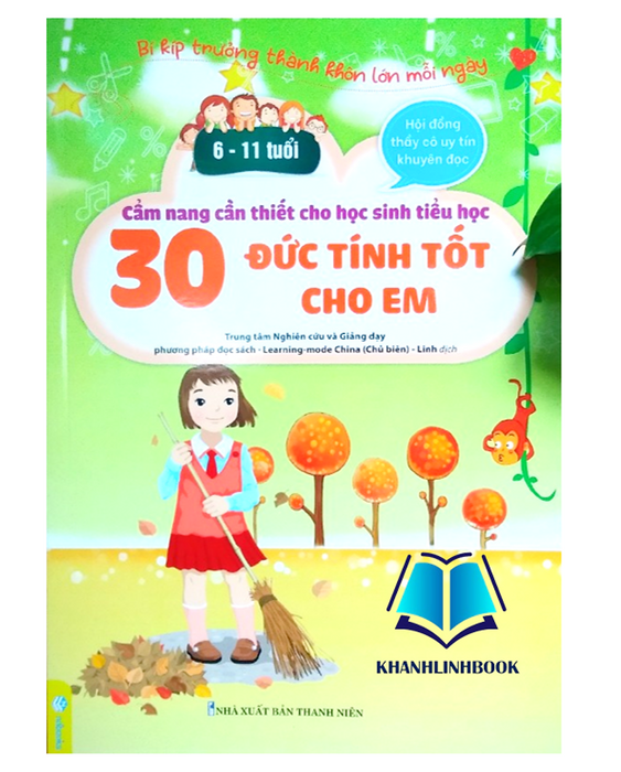 Sách - Cẩm Nang Cần Thiết Cho Học Sinh Tiểu Học 30 Đức Tính Tốt Cho Em