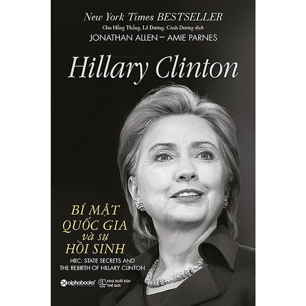 Sách Hillary Clinton - Bí Mật Quốc Gia Và Sự Hồi Sinh - Alphabooks - Bản Quyền