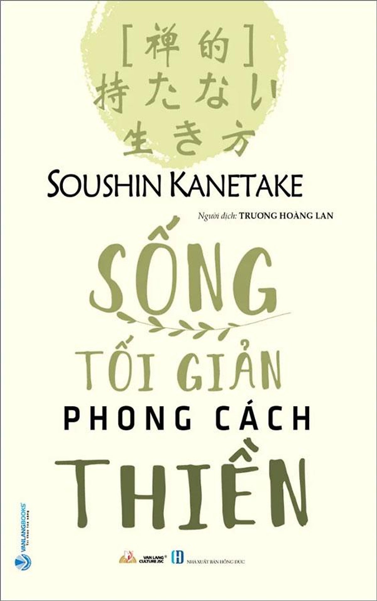 Sống Tối Giản Phong Cách Thiền