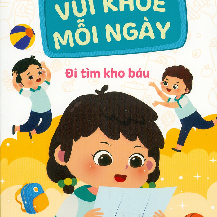 Vui Khoẻ Mỗi Ngày - Đi Tìm Kho Báu