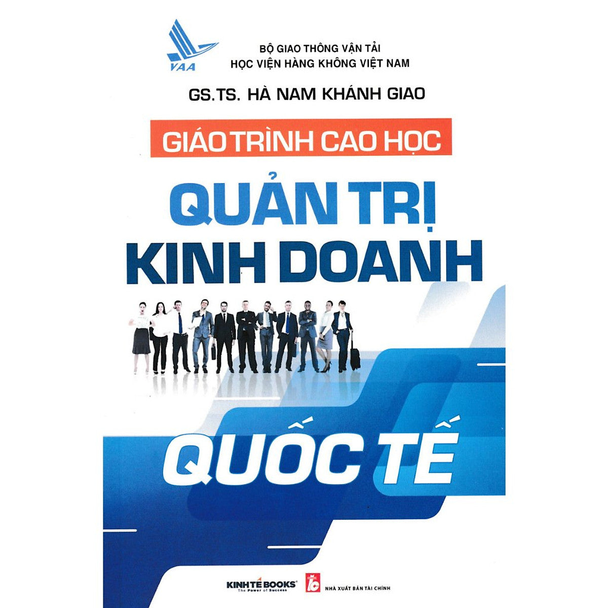 Giáo Trình Cao Học - Quản Trị Kinh Doanh Quốc Tế - Kt