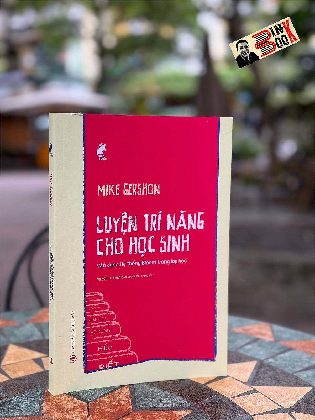 Luyện Trí Năng Cho Học Sinh_ Mike Gershon_Nguyễn Thị Phương - Lê Hà Mai Trang Dịch_ Nxb Tri Thức