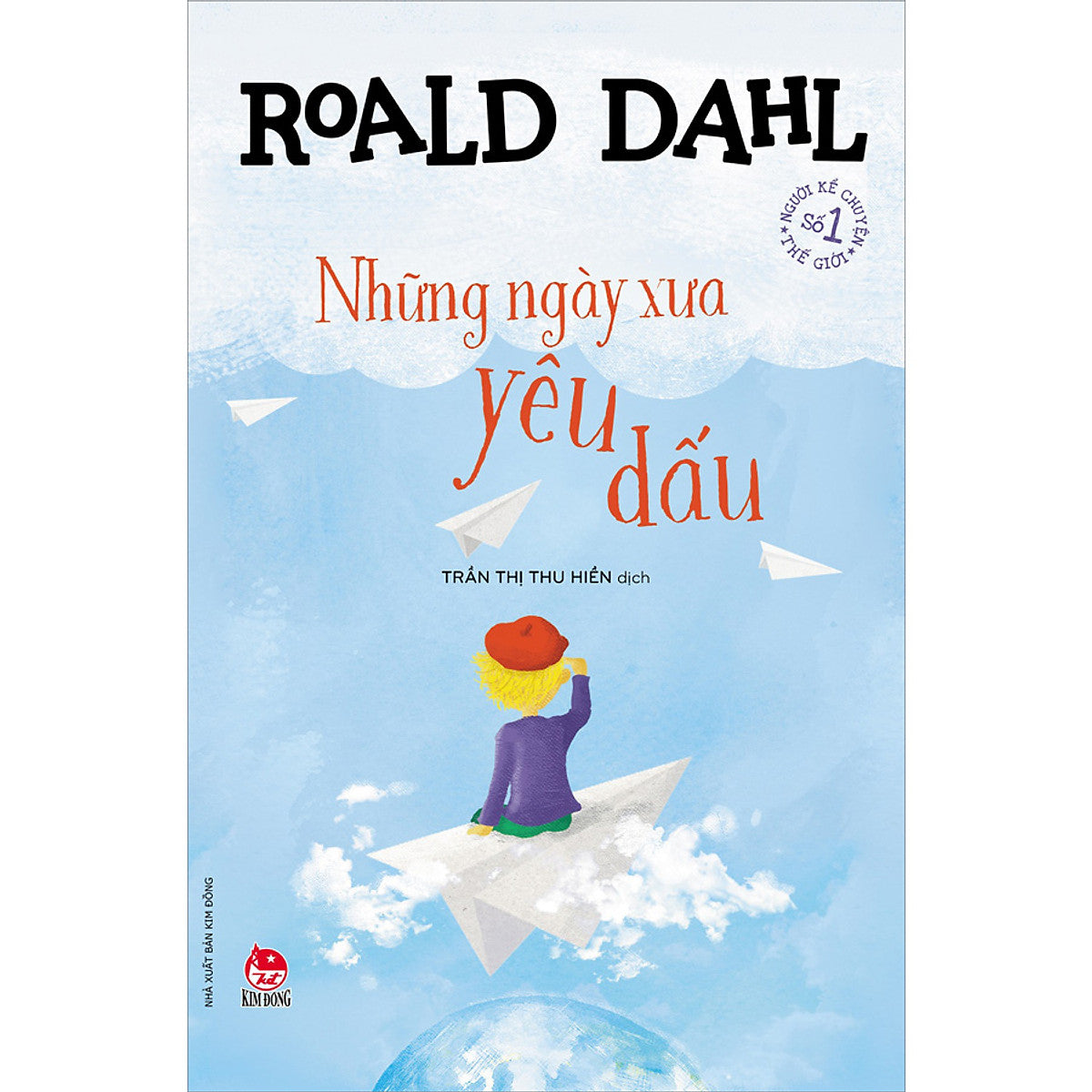 Những Ngày Xưa Yêu Dấu (Tái Bản 2021)