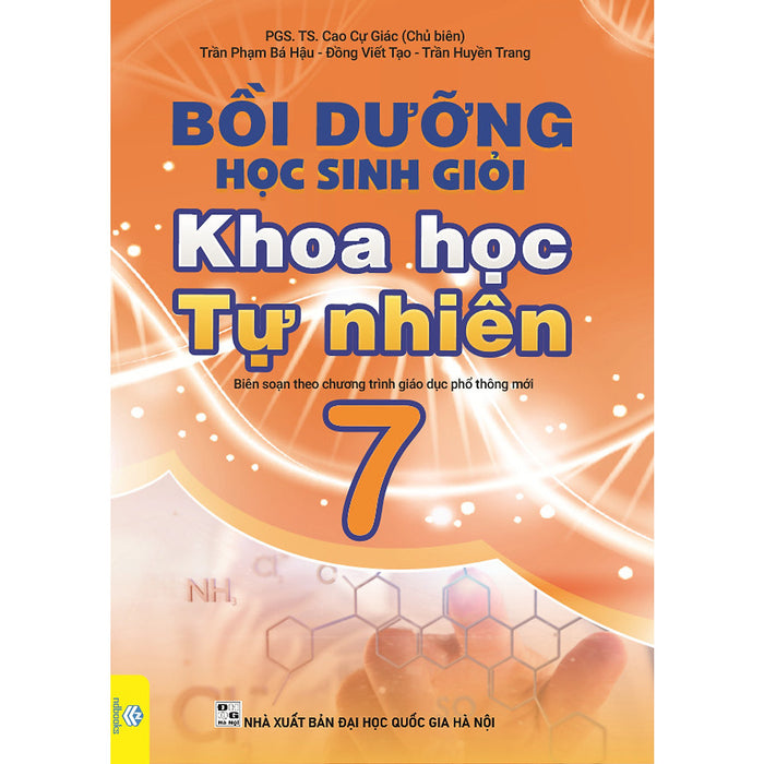 Bồi Dưỡng Học Sinh Giỏi Khoa Học Tự Nhiên 7 - Biên Soạn Theo Chương Trình Gdpt Mới -Nd