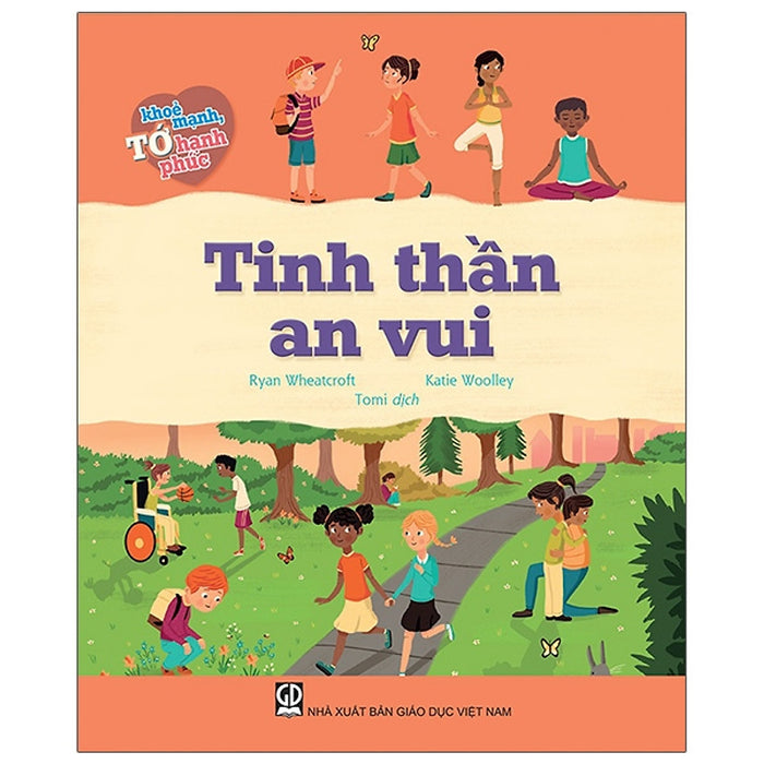 Tớ Khỏe Mạnh, Tớ Hạnh Phúc - Tinh Thần An Vui