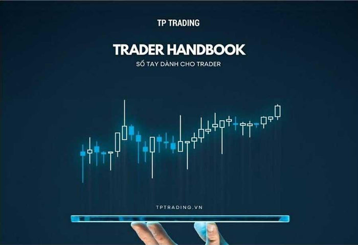 Trader Handbook - Sổ Tay Dành Cho Trader