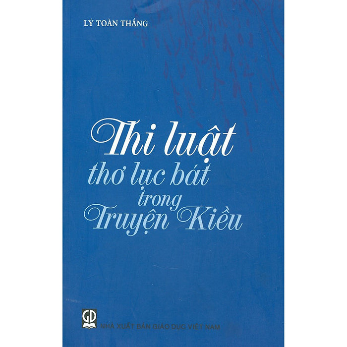 Thi Luật Thơ Lục Bát Trong Truyện Kiều