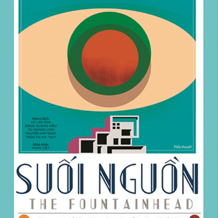 Suối Nguồn - The Fountainhead - Bìa Cứng