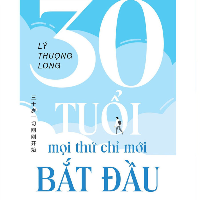 Sách - 30 Tuổi, Mọi Thứ Chỉ Mới Bắt Đầu