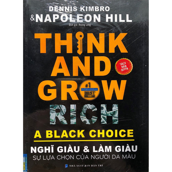 Think And Grow Rich A Black Choice - Nghĩ Giàu Và Làm Giàu